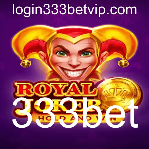 Descubra o Mundo de Emoção e Estratégia com RoyalJoker 333Bet